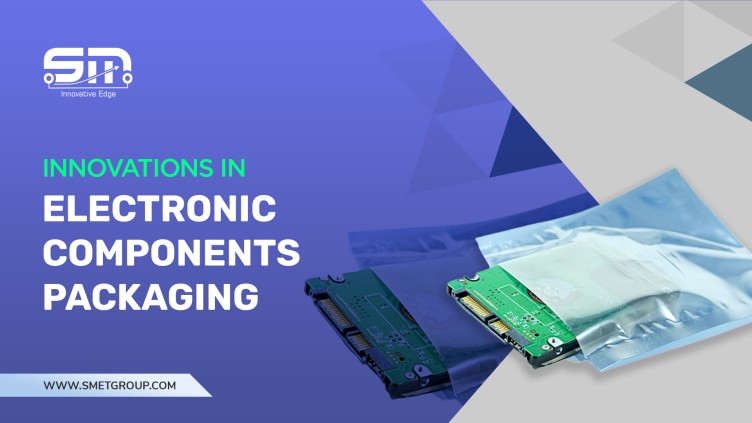 Innovations In Electronic Components Packaging